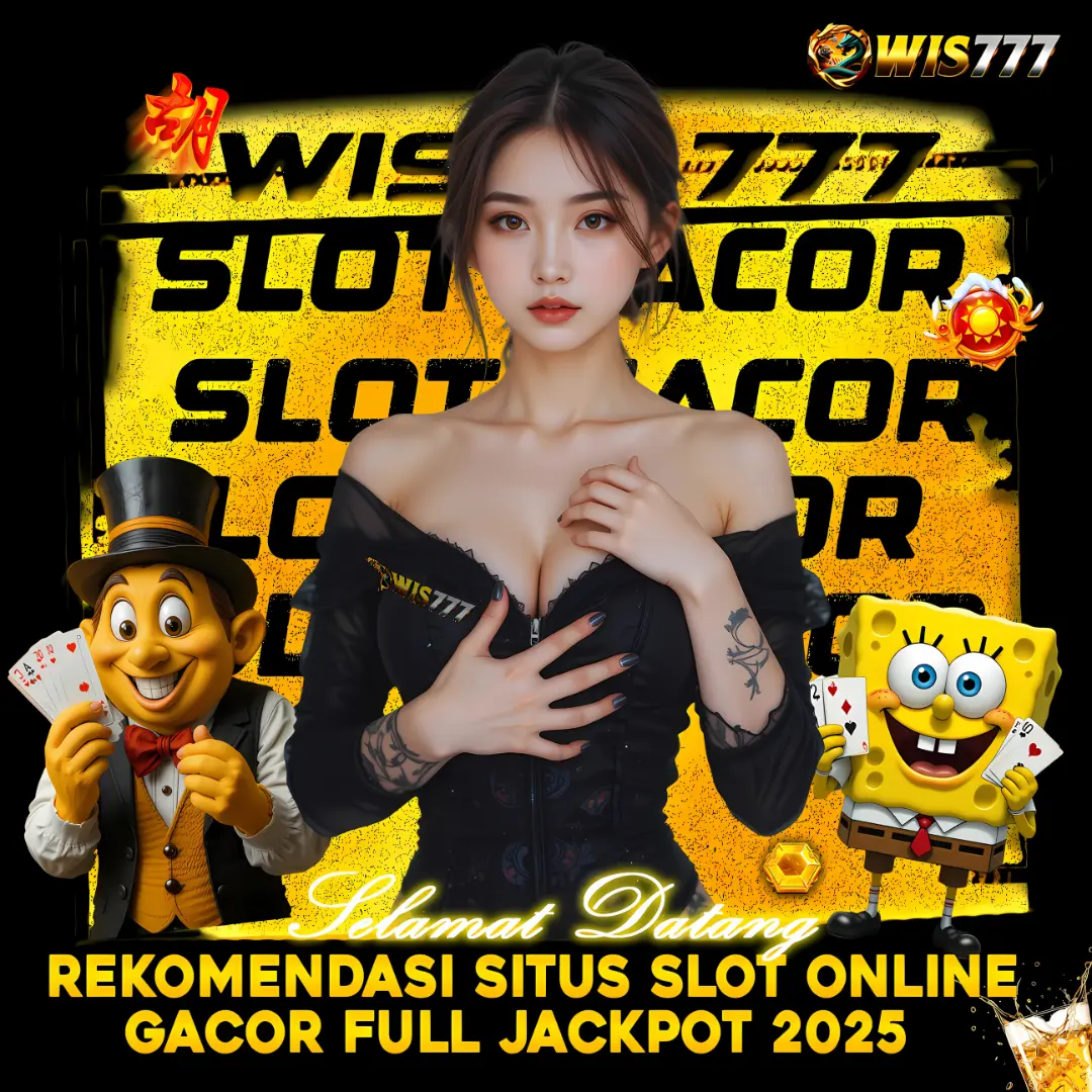 WIS777: Situs Slot Gacor Slot 777 Mudah Menang Trend Hari Ini